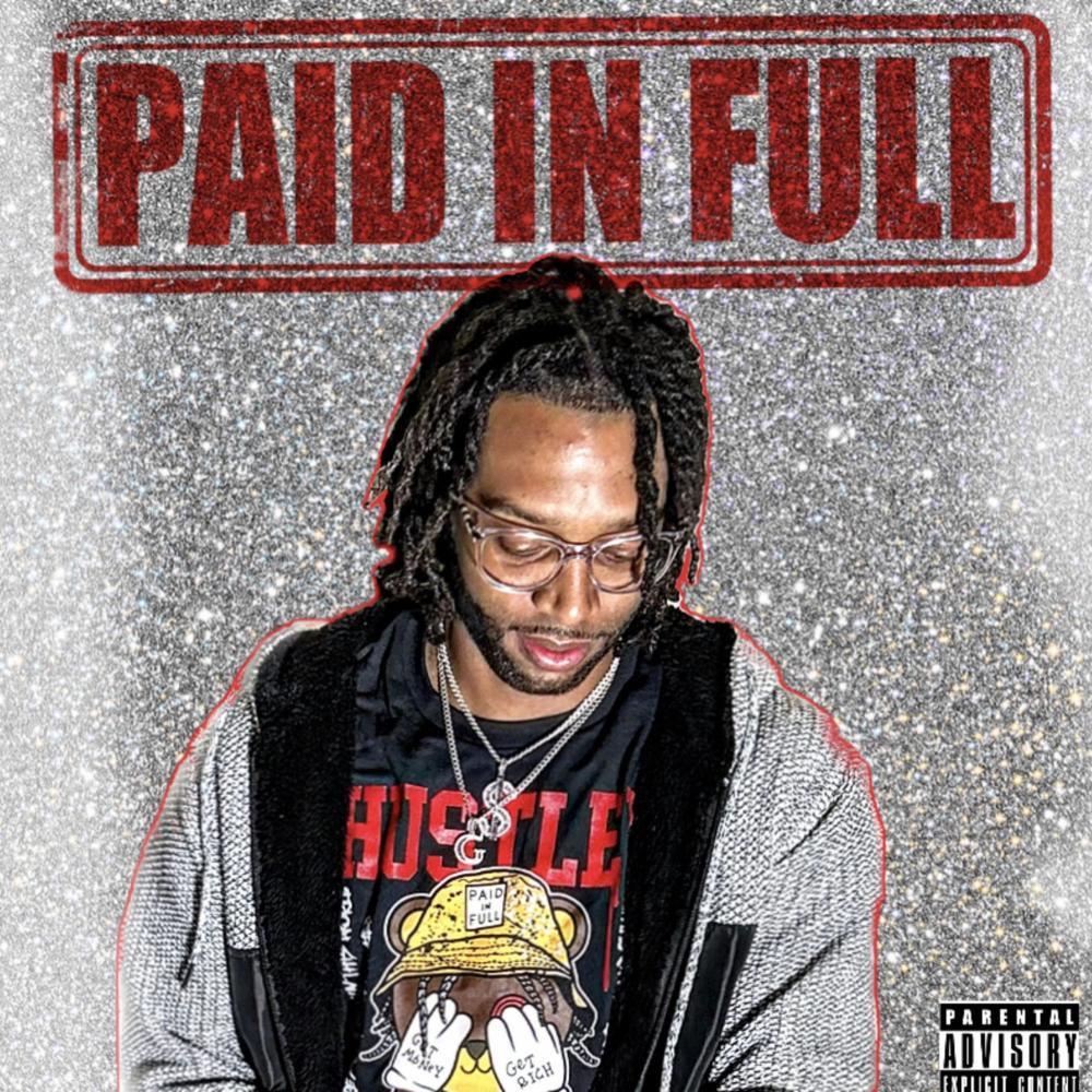 Paid In Full (Explicit)