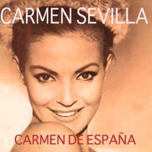 ดาวน์โหลดและฟังเพลง Llegará el Amor พร้อมเนื้อเพลงจาก Carmen Sevilla