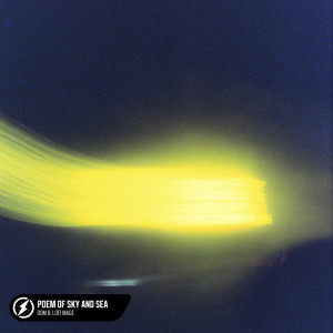 Dengarkan lagu Poem Of Sky and Sea nyanyian Dom B dengan lirik
