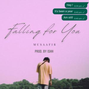 Listen to FALLING FOR YOU song with lyrics from Musaafir