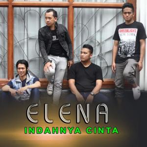 Listen to Indahnya Cinta song with lyrics from Elena Band