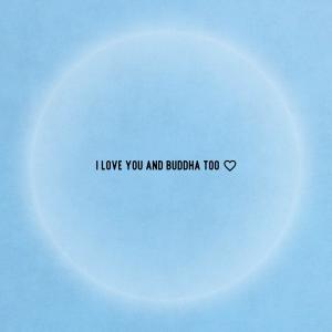 收聽Kevin Paris的I love you and Buddha too歌詞歌曲