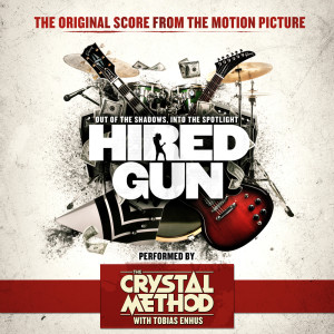 The Crystal Method的專輯Hired Gun (Original Score)