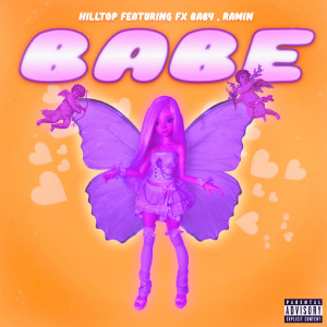 Album BABE (Explicit) from Hilltop