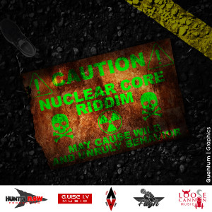 ดาวน์โหลดและฟังเพลง Nuclear Core Riddim (Instrumental) พร้อมเนื้อเพลงจาก Huntta Flow Production