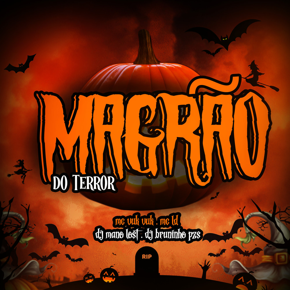 Magrão do Terror (Explicit)