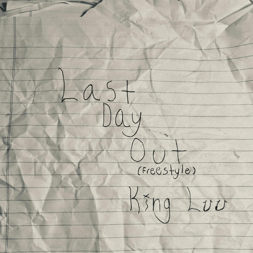 Last Day Out (freestyle) (Explicit)