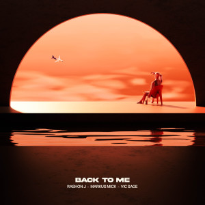 Dengarkan Back to Me lagu dari Rashon J dengan lirik