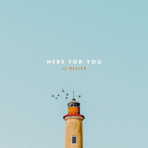 Album Here for You oleh JJ Heller