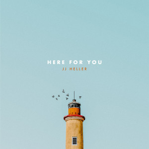 Album Here for You from JJ Heller