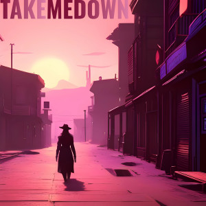 Listen to Take Me Down song with lyrics from Mela Bee