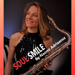 收听Naomi Adriaansz的Soul Smile歌词歌曲