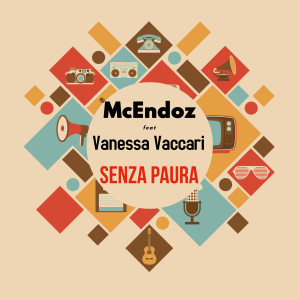 收聽McEndoz的Senza paura歌詞歌曲