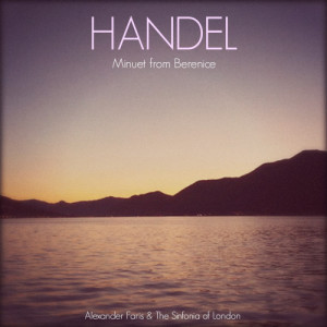 อัลบัม Handel: Minuet from Berenice ศิลปิน The Sinfonia of London