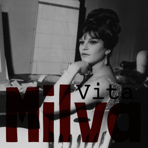 ดาวน์โหลดและฟังเพลง Vita พร้อมเนื้อเพลงจาก Milva