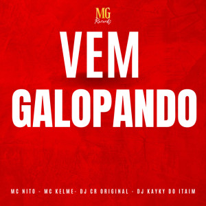 收聽DJ CR Original的Vem Galopando (Explicit)歌詞歌曲