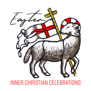 Easter (Inner Christian Celebrations, Beautiful Instrumental Music, The Resurrection of Jesus Christ)