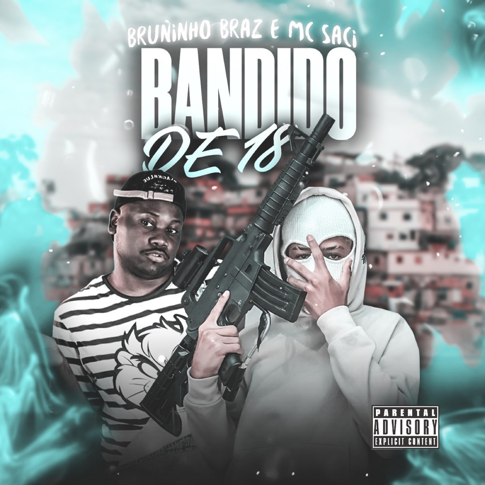 Bandido de 18 (Explicit)