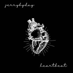 收聽jerrybyday的Heartbeat (Explicit)歌詞歌曲