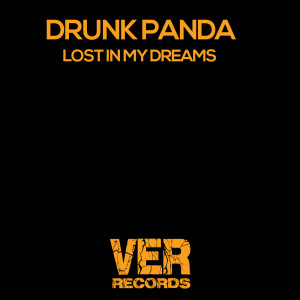Drunk Panda的专辑Lost In My Dreams