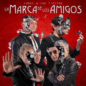 Los Tipitos的專輯La Marca de los Amigos