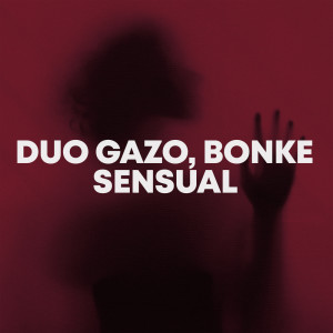 收聽Duo Gazo的Sensual歌詞歌曲