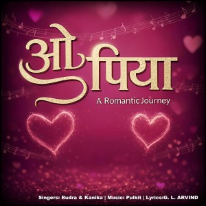 Listen to O Piya song with lyrics from G. L. ARVIND
