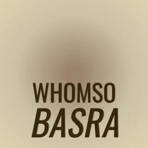 Whomso Basra dari Various