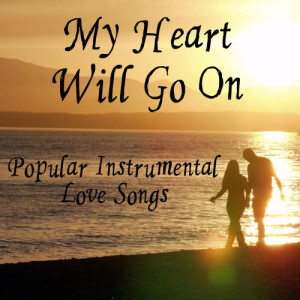 收聽Inspirational Players的My Heart Will Go On歌詞歌曲
