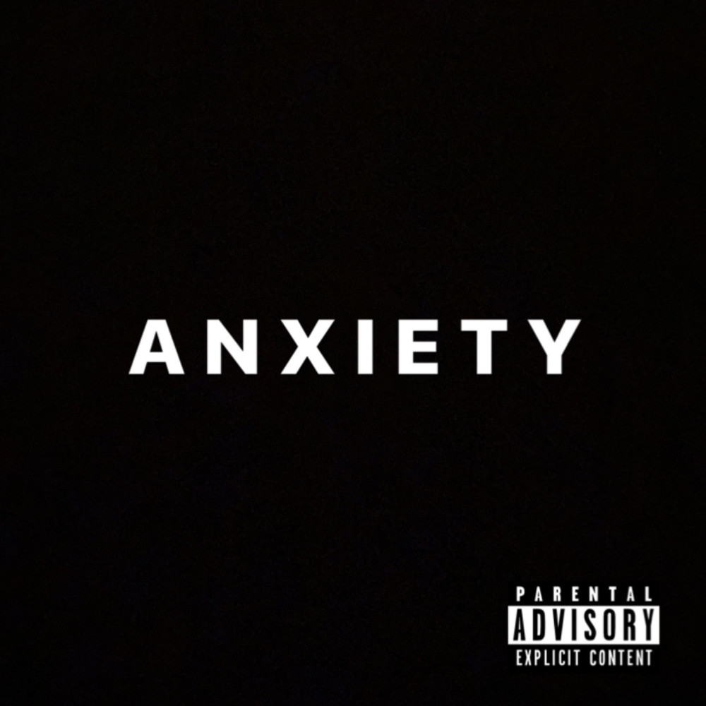 Anxiety (Explicit)