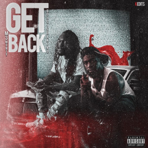 ดาวน์โหลดและฟังเพลง Get Back (Explicit) พร้อมเนื้อเพลงจาก M3 MONTY