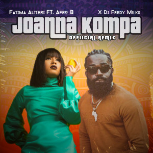 Album Joanna Kompa (Remix) (Explicit) from Afro B