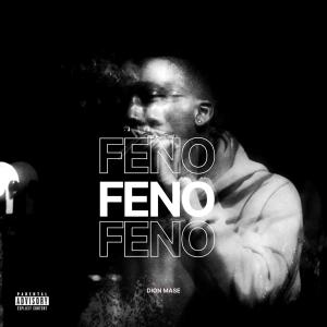Album FenoFenoFeno (Explicit) oleh Dion Mase