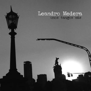 收聽Leandro Medera的Mañana zarpa un barco歌詞歌曲