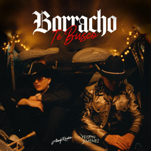 Andy Rivera的專輯Borracho te busco (Explicit)
