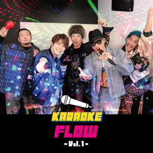 FLOW的專輯KARAOKE FLOW -Vol. 1-