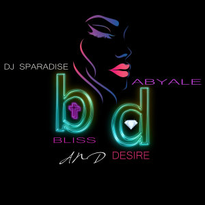 Dj Sparadise & Tony T.的專輯Bliss And Desire