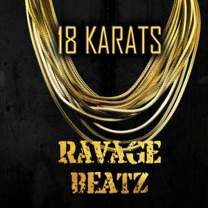 ดาวน์โหลดและฟังเพลง 18 Karats Beat (Instrumental) พร้อมเนื้อเพลงจาก Ravage Beatz
