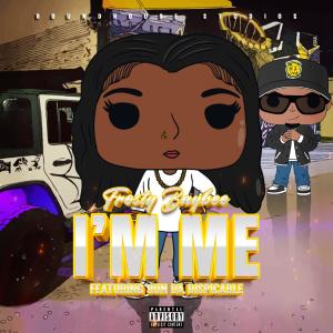 ดาวน์โหลดและฟังเพลง I'M ME (feat. Frosty Baybee) (Explicit) พร้อมเนื้อเพลงจาก Jun Da Dispicable