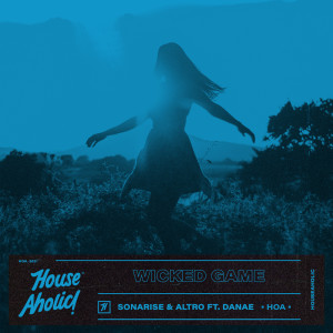 ดาวน์โหลดและฟังเพลง Wicked Game พร้อมเนื้อเพลงจาก Sonarise
