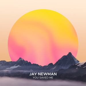 Jay Newman的專輯You Saved Me