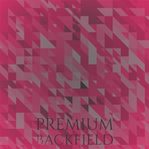 Listen to Premium Backfield song with lyrics from Doar Landak