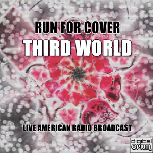 Listen to Run For Cover (Soul Rebel) (Live) song with lyrics from Third World