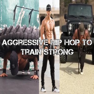 Listen to Aggressive Hip Hop To Train Strong song with lyrics from DJ Workout Viral
