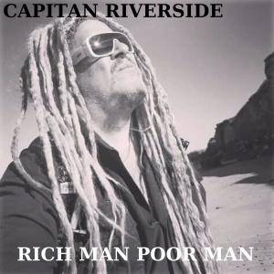 Album Rich Man Poor Man from Capitan Riverside