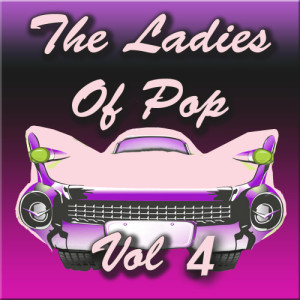 Various Artists的專輯The Ladies of Pop Vol 4