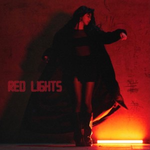 ดาวน์โหลดและฟังเพลง Red Lights พร้อมเนื้อเพลงจาก 李凯馨