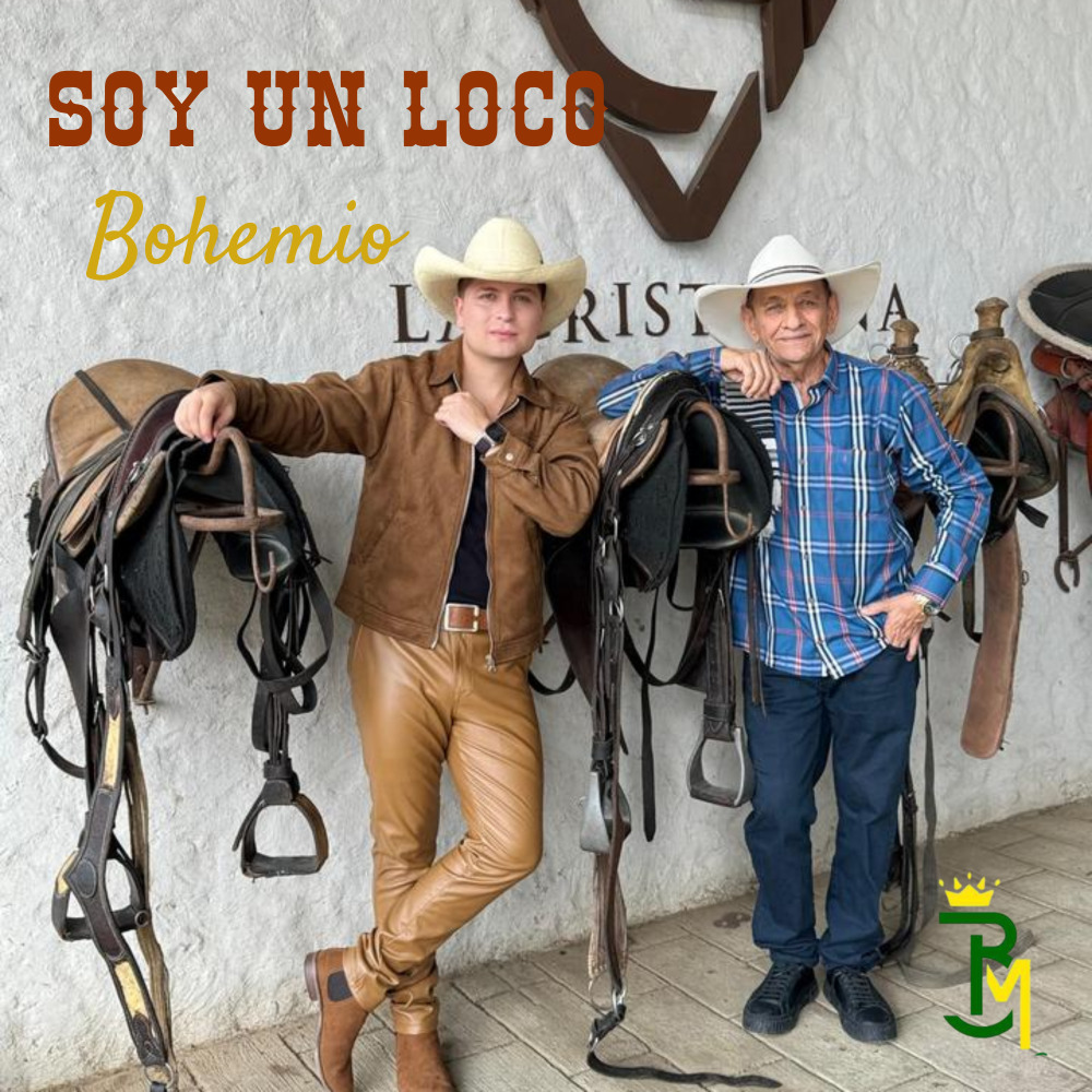 Soy un Loco Bohemio