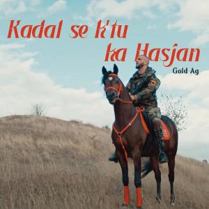 收聽Gold AG的Kadal Se K'tu Ka Hasjan歌詞歌曲
