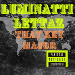 Album That Key Major (Explicit) from Luminatti Lettaz